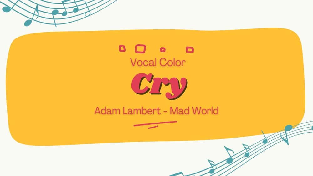 Vocal Color - Cry